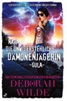 Nava, die unwiderstehliche Dämonenjägerin - Gula - Deborah Wilde - 9783759230317