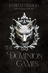 The Dominion Games (Band 1) - Isabelle Herzog - 9783759291769