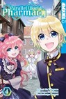 Parallel World Pharmacy, Band 04 - Liz Takayama - 9783759312532