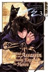 My Status as an Assassin Obviously Exceeds the Hero's, Band 03 - Matsuri Akai - 9783759316677