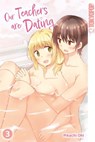 Our Teachers are Dating, Band 03 - Pikachi Ohi - 9783759331229