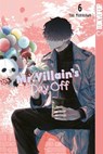 Mr. Villain's Day Off, Band 06 - Yuu Morikawa - 9783759333155