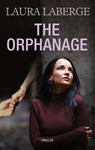 The Orphanage - Laura Laberge - 9783759741493