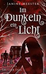 Im Dunkeln ein Licht - Janine Meester - 9783759784308