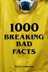 1000 Breaking Bad Facts - Scott Ambrose - 9783759808363