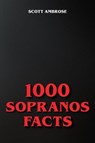 1000 Sopranos Facts - Scott Ambrose - 9783759816931
