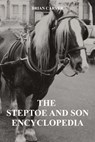 The Steptoe and Son Encyclopedia - Brian Carver - 9783759821300