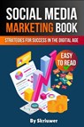 Skriuwer. com: Social Media Marketing Book - Skriuwer. com - 9783759891662