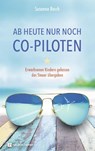 Ab heute nur noch Co-Piloten - Susanne Bosch - 9783761567357