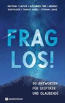 Frag los! - Matthias Clausen ; Alexander Fink ; Andreas Gerstacker ; Thomas Giebel ; Stephan Lange - 9783761567630