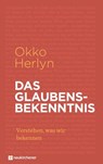 Das Glaubensbekenntnis - Okko Herlyn - 9783761567722