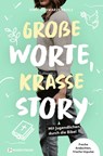 Große Worte, krasse Story - Dirk Schwarzenbolz - 9783761569139