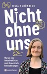 Nicht ohne uns - Julia Schönbeck - 9783761570302