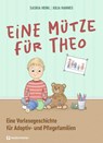 Eine Mütze für Theo - Saskia Heinl - 9783761570562