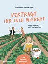 Vertragt ihr euch wieder? - Ira Schneider - 9783761570579