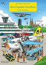 Mein Flughafen Köln/Bonn -  - 9783761634820