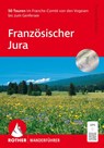 Französischer Jura - Thomas Rettstatt - 9783763314423