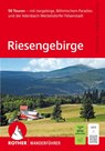ROTHER Wanderführer Riesengebirge. 50 Touren - Kaj Kinzel ; Franziska Rößner - 9783763314997
