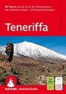 ROTHER Wanderführer Teneriffa. 88 Touren auf der 'Insel der Glückseligen' - Klaus Wolfsperger ; Annette Wolfsperger - 9783763315253