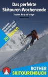 Das perfekte Skitouren-Wochenende - Michael Pröttel - 9783763330706