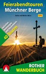 Feierabendtouren Münchner Berge - Janina Meier ; Markus Meier - 9783763331444
