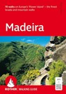 Madeira Walking Guide (Rother) - Rolf Goetz - 9783763348466