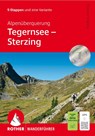 Alpenüberquerung Tegernsee - Sterzing - Thomas Striebig ; Anja Benderoth - 9783763348695