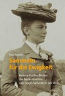 Sammeln für die Ewigkeit - ROVERS,  Eva - 9783763969289