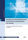 Entwicklung eines Weiterbildungskonzeptes für die technische Produktionsplanung und -steuerung - Martin Emmerling - 9783763976393