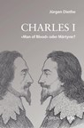 Charles I - Jürgen Diethe - 9783763978854