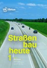 Straßenbau heute Band 1: Betondecken - René Oesterheld ; Martin Peck ; Stephan Villaret - 9783764006129