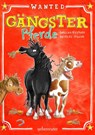 Gängster-Pferde - Angelika Niestrath Andreas Hüging - 9783764151799