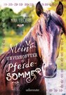 Mein unverhoffter Pferdesommer - Mina Teichert - 9783764152147