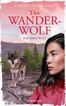Der Wanderwolf - Christopher Ross - 9783764170783