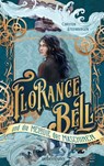 Florance Bell und die Melodie der Maschinen - Carsten Steenbergen - 9783764171155