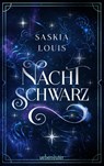 Nachtschwarz (Nachtschwarz-Sternenhell, Bd. 1) Aufregende Urban-Fantasy-Dilogie über die Magie der Sterne und eine große Liebe - Buchumschlag mit Perlmuttglanzeffekt + Character Card in der 1. Auflage! - Saskia Louis - 9783764171360