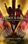 Silence & Chaos - Mara Lang - 9783764192587