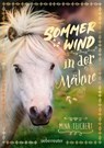 Sommerwind in der Mähne - Mina Teichert - 9783764193065