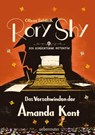 Rory Shy, der schüchterne Detektiv - Das Verschwinden der Amanda Kent (Rory Shy, der schüchterne Detektiv, Bd. 4) - Oliver Schlick - 9783764193201