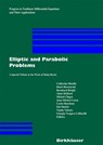 Elliptic and Parabolic Problems - Catherine Bandle ;  Michel Chipot ;  Henri Berestycki ;  Bernhard Brighi ;  Alain Brillard ;  Giorgio Vergara Caffarelli ;  Jean-Michel Coron ;  Carlo Sbordone ;  Itai Shafrir ;  Vanda Valente - 9783764372491