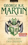 Das Lied von Eis und Feuer 09. Sohn des Greifen - George R. R. Martin - 9783764531041