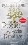 Prophet der sechs Provinzen - Robin Hobb - 9783764532048