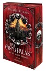 Der Onyxpalast - Wo die Seelen brennen - Stefanie Lasthaus - 9783764533502