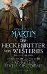 Der Heckenritter von Westeros - George R. R. Martin - 9783764533571