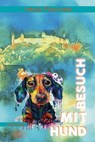 Besuch mit Hund - Heidi Fischer - 9783765021640