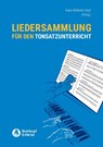 Liedersammlung für den Tonsatzunterricht (Eine Sammlung von 550 Volksliedern für den praktischen Unterrichtsgebrauch im Harmonisieren, Formenlehre, Gehörbildung, Liedbegleitung, Kontrapunktlehre etc.) - Hans-Wilhelm Hösl - 9783765105524