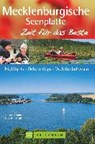 Mecklenburgische Seenplatte - Zeit für das Beste - SRENK,  Andreas - 9783765460630