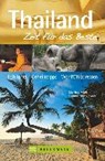 Thailand - Zeit für das Beste - MIETHIG,  Martina - 9783765482755