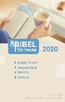 Bibel für heute 2020 - BÜCHLE,  Matthias ; Diener, Michael ; Hüttmann, Karsten ; Kopp, Hansjörg - 9783765506406