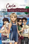 Carla: Skandal im Schwimmbad - Ariane Vaßen - 9783765521799